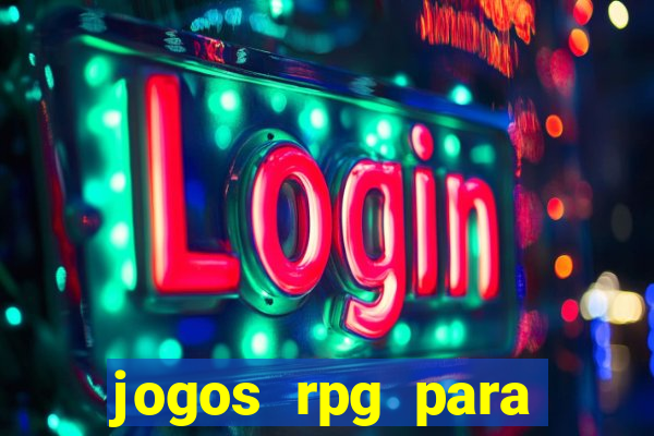 jogos rpg para ganhar dinheiro